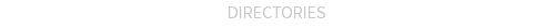 DIRECTORIES
